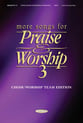 More Songs for Praise and Worship 3 SATB Singer's Edition cover